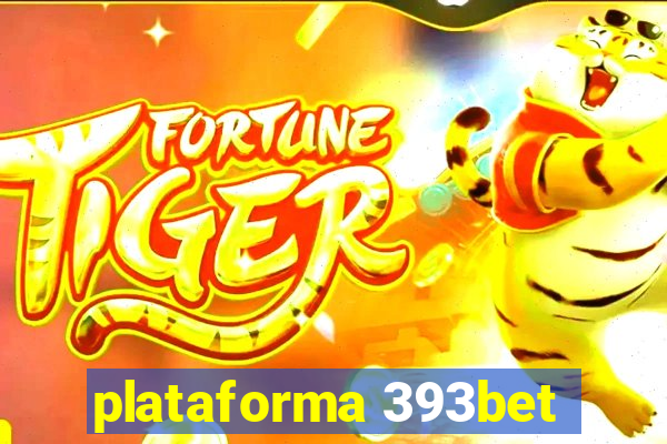 plataforma 393bet